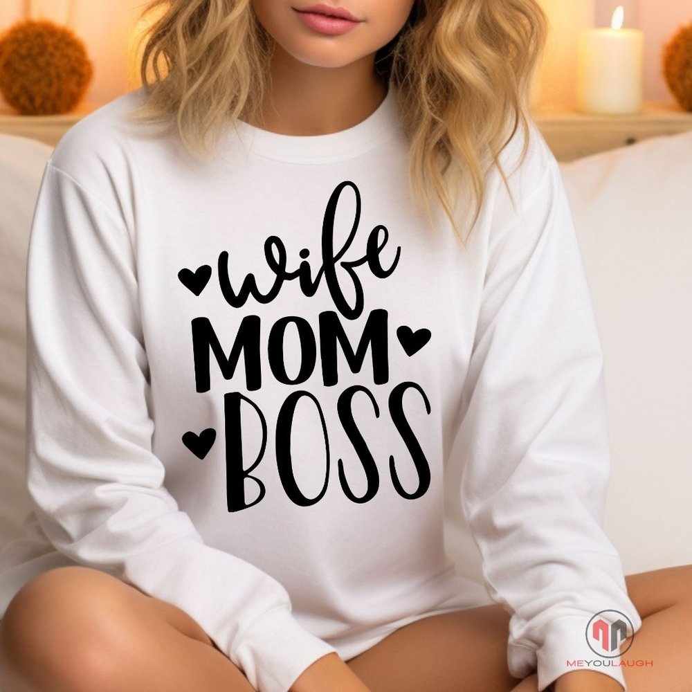 Wife Mom Boss Sweatshirt